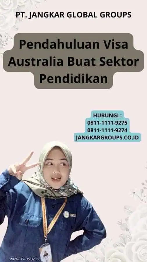 Pendahuluan Visa Australia Buat Sektor Pendidikan