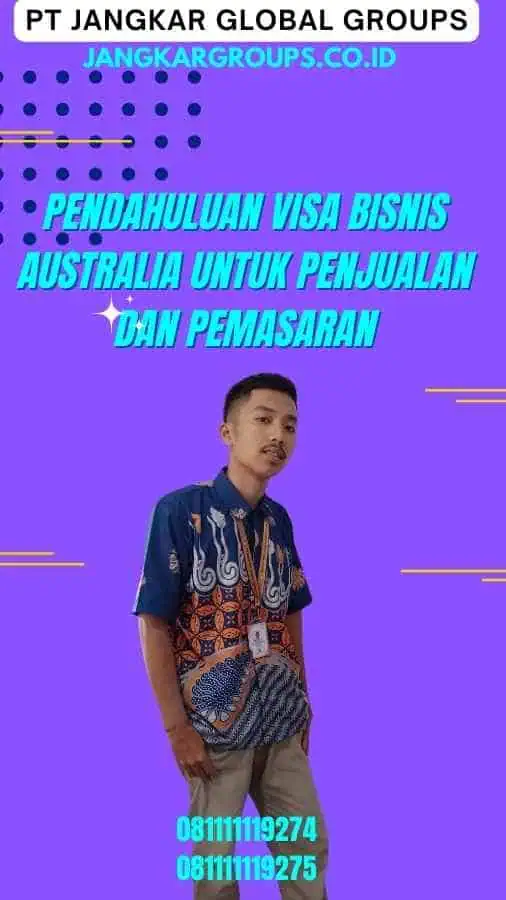 Pendahuluan Visa Bisnis Australia Untuk Penjualan Dan Pemasaran