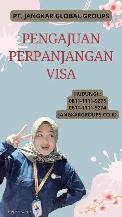 Pengajuan Perpanjangan Visa