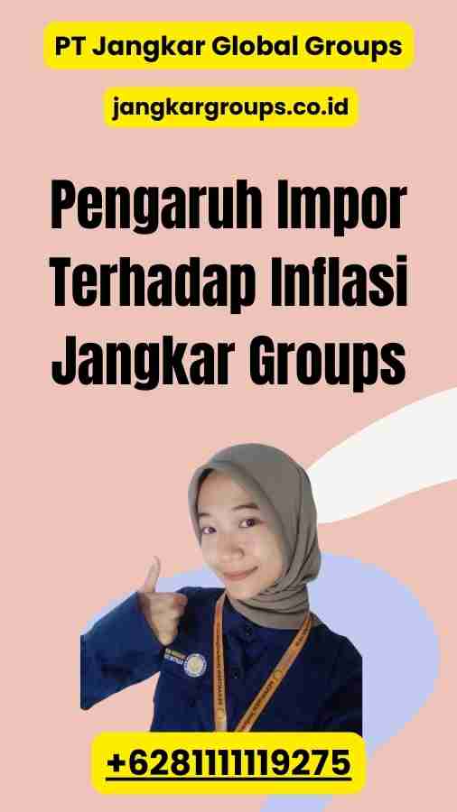 Pengaruh Impor Terhadap Inflasi Jangkar Groups