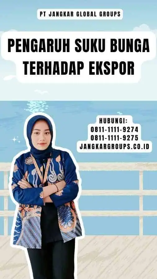 Pengaruh Suku Bunga Terhadap Ekspor