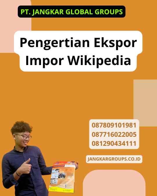 Pengertian Ekspor Impor Wikipedia