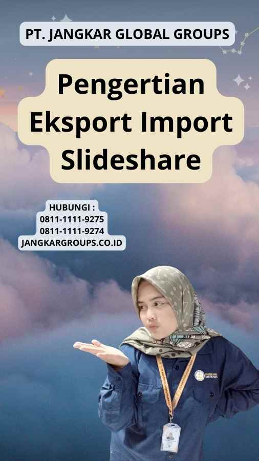 Pengertian Eksport Import Slideshare