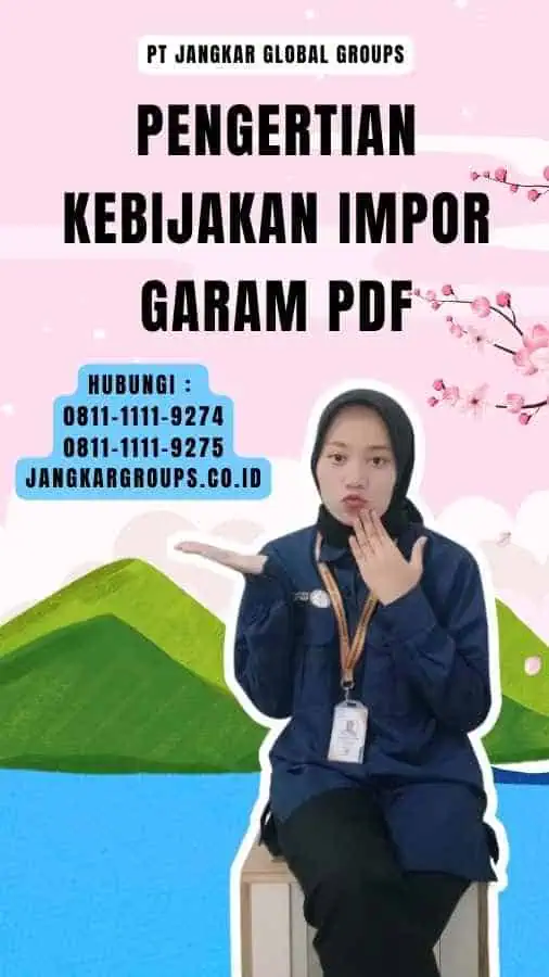 Pengertian Kebijakan Impor Garam Pdf