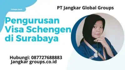 Pengurusan Visa Schengen di Surabaya