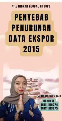 Penyebab Penurunan Data Ekspor 2015