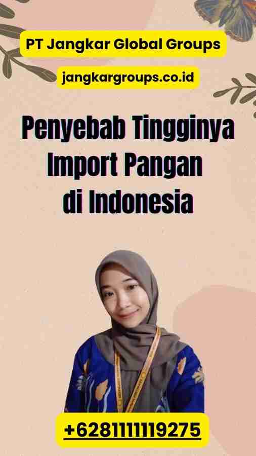 Penyebab Tingginya Import Pangan di Indonesia