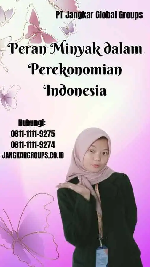 Peran Minyak dalam Perekonomian Indonesia