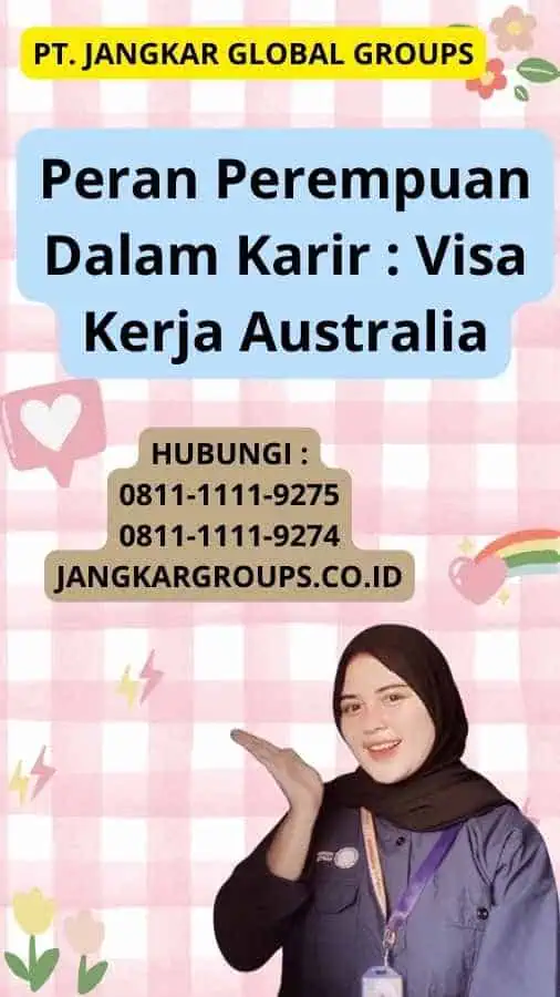 Peran Perempuan Dalam Karir : Visa Kerja Australia