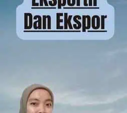 Perbedaan Eksportir Dan Ekspor