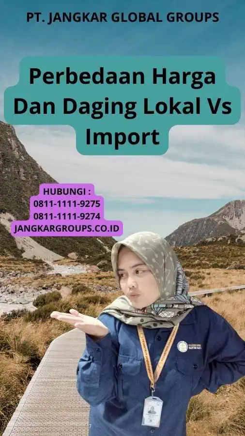 Perbedaan Harga Dan Daging Lokal Vs Import