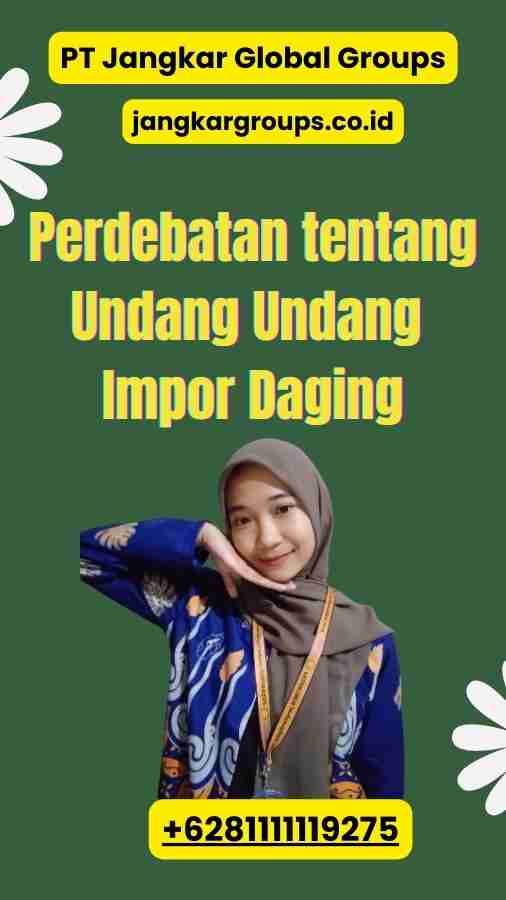 Perdebatan tentang Undang Undang Impor Daging