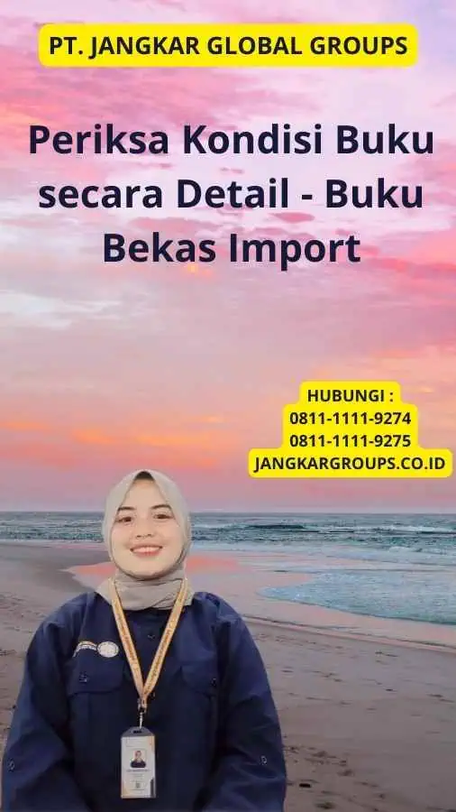 Periksa Kondisi Buku secara Detail - Buku Bekas Import