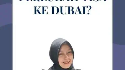 Perlukah Visa Ke Dubai?