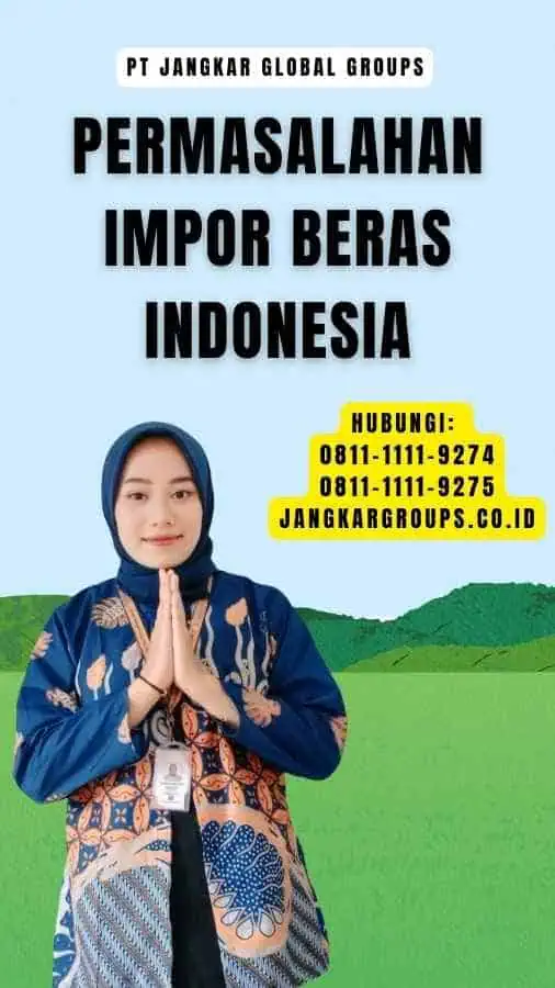 Permasalahan Impor Beras Indonesia