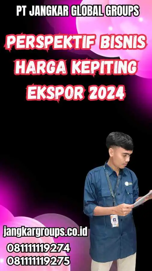 Perspektif Bisnis Harga Kepiting Ekspor 2024