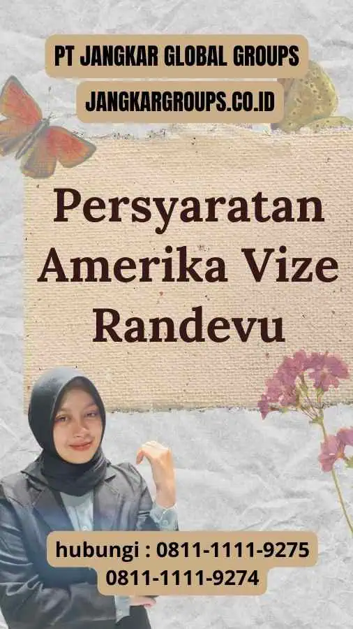 Persyaratan Amerika Vize Randevu