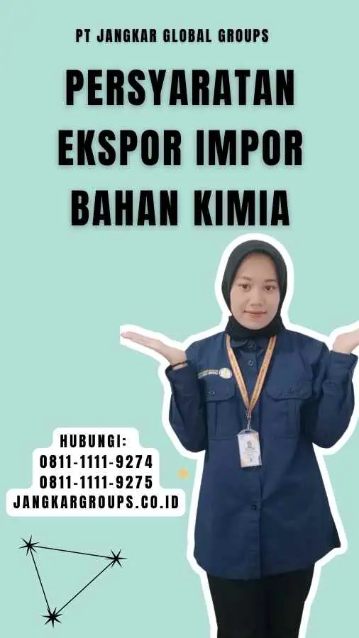 Persyaratan Ekspor Impor Bahan Kimia