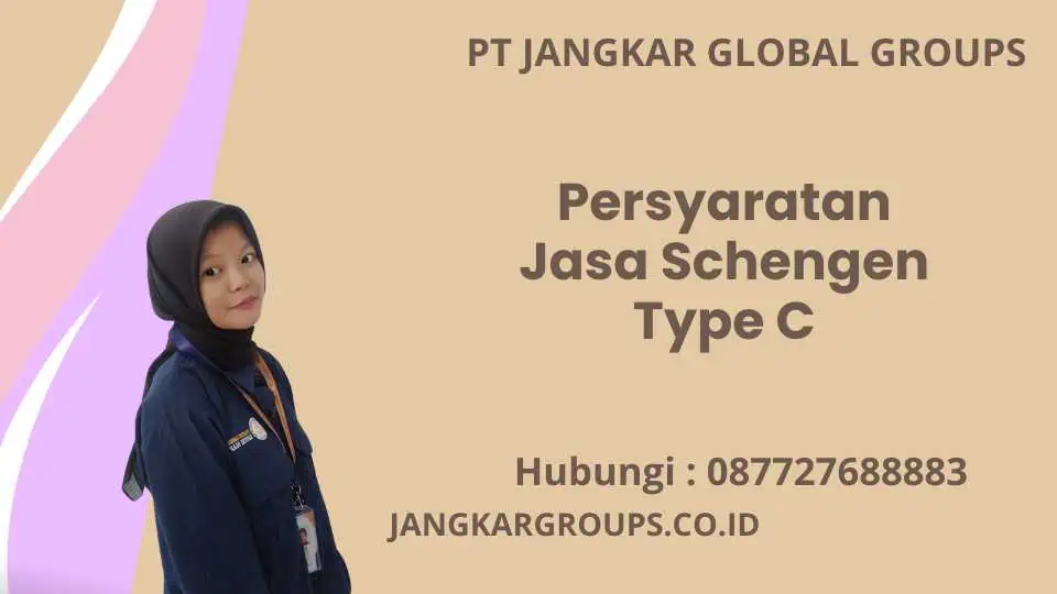 Persyaratan Jasa Schengen Type C