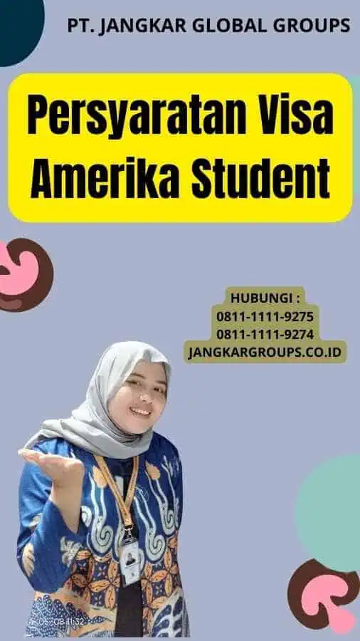 Persyaratan Visa Amerika Student