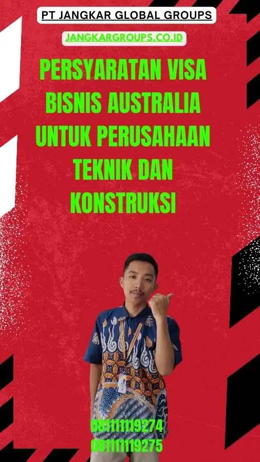 Persyaratan Visa Bisnis Australia untuk Perusahaan Teknik dan Konstruksi