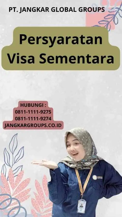 Persyaratan Visa Sementara