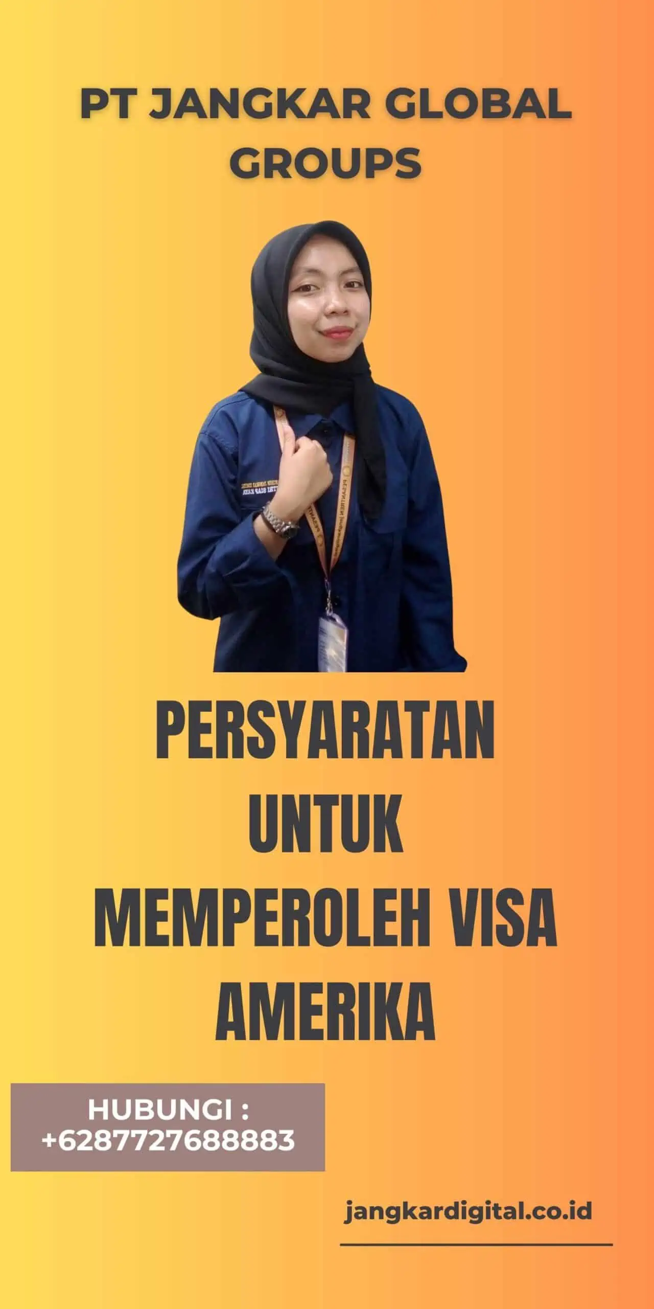 Persyaratan untuk Memperoleh Visa Amerika