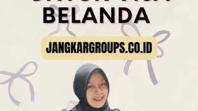 Persyaratan untuk Visa Belanda Panduan Lengkap