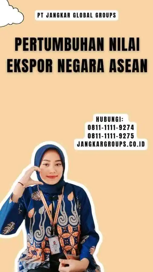 Pertumbuhan Nilai Ekspor Negara ASEAN