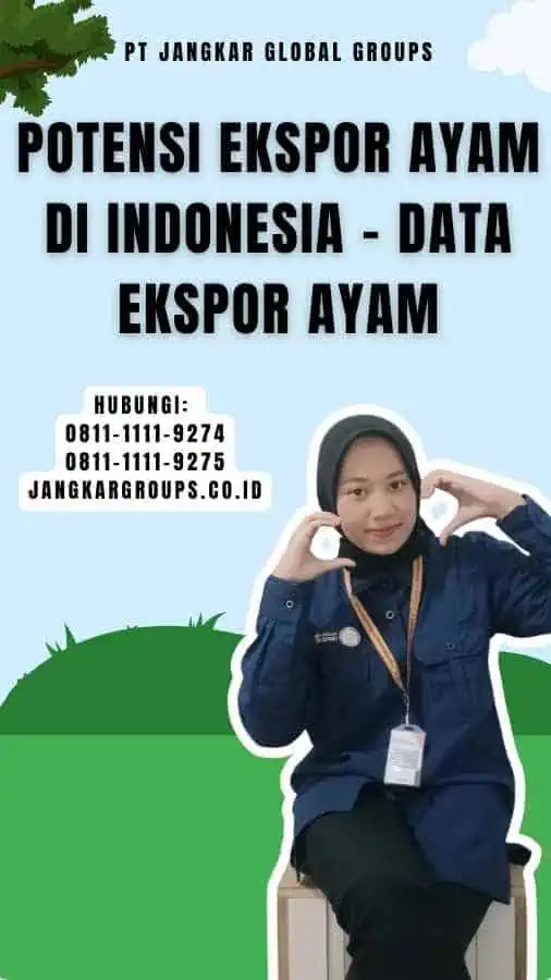 Potensi Ekspor Ayam di Indonesia - Data Ekspor Ayam