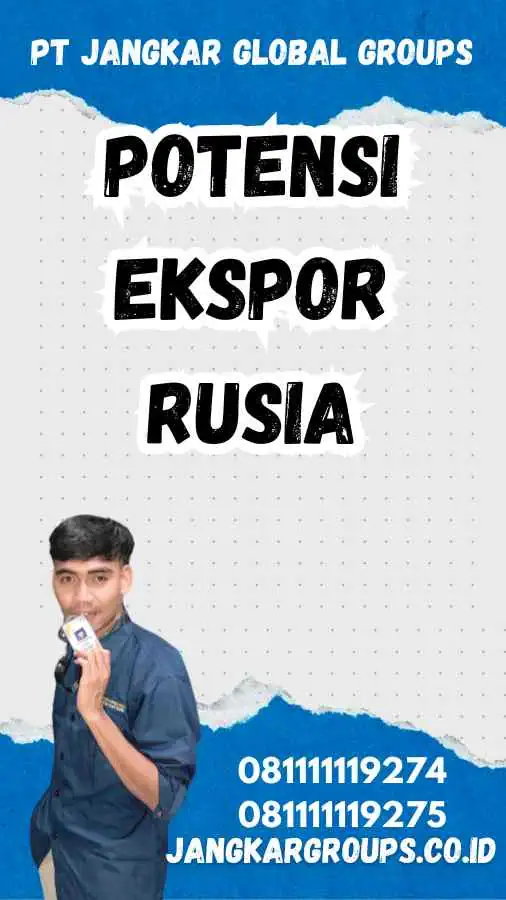 Potensi Ekspor Rusia