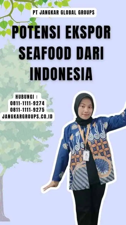 Potensi Ekspor Seafood Dari Indonesia