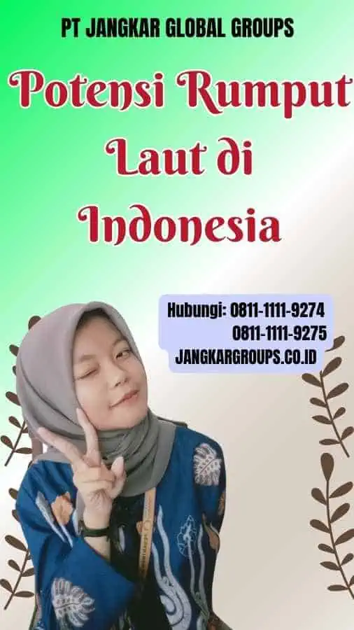 Potensi Rumput Laut di Indonesia