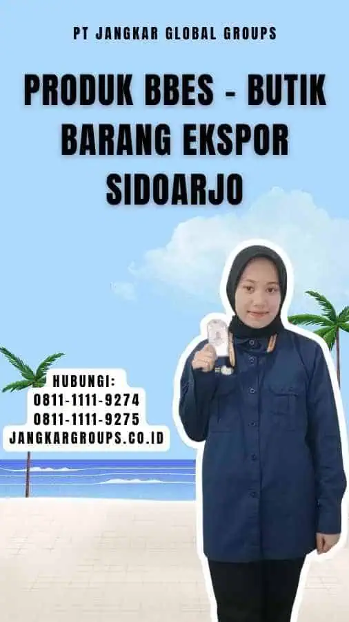 Produk BBES - Butik Barang Ekspor Sidoarjo