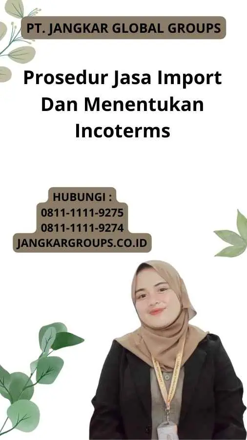 Prosedur Jasa Import  Dan Menentukan Incoterms