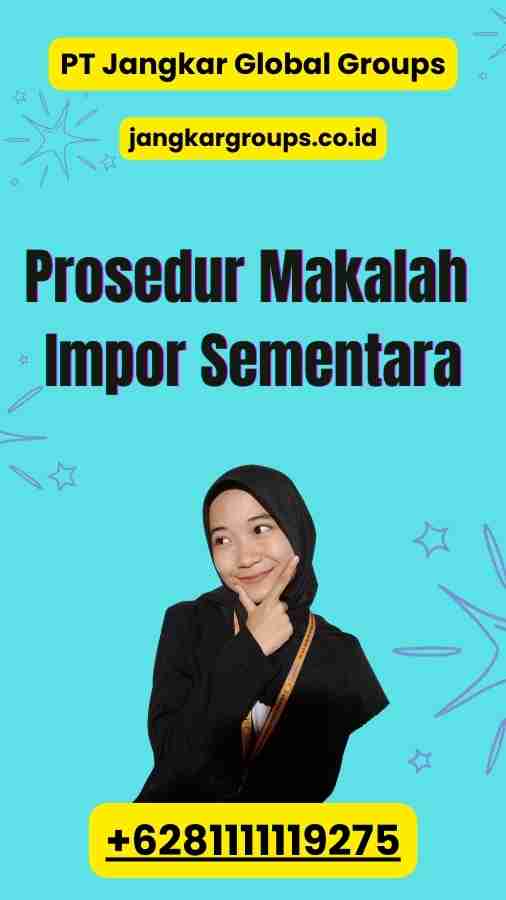 Prosedur Makalah Impor Sementara