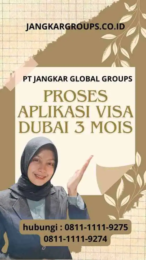 Proses Aplikasi Visa Dubai 3 Mois