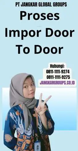 Proses Impor Door To Door