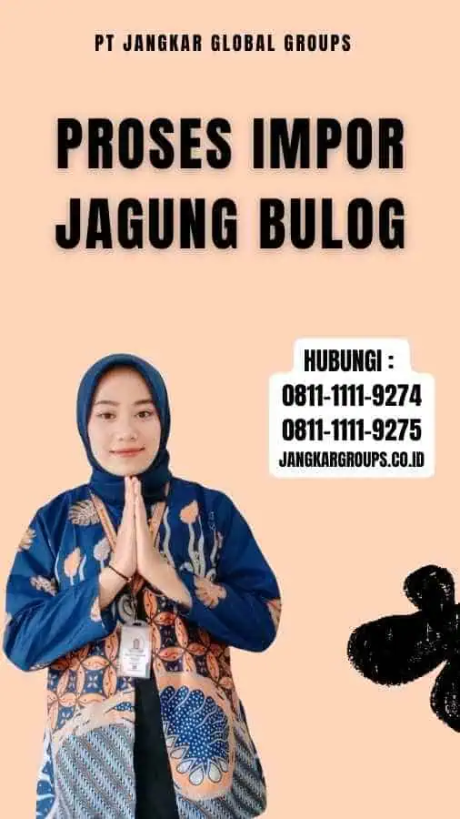 Proses Impor Jagung Bulog