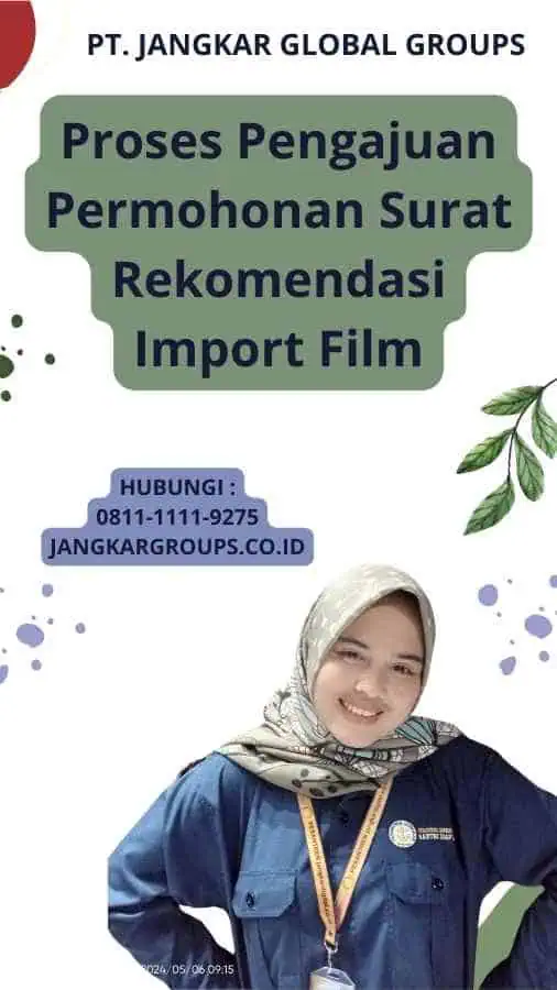 Proses Pengajuan Permohonan Surat Rekomendasi Import Film