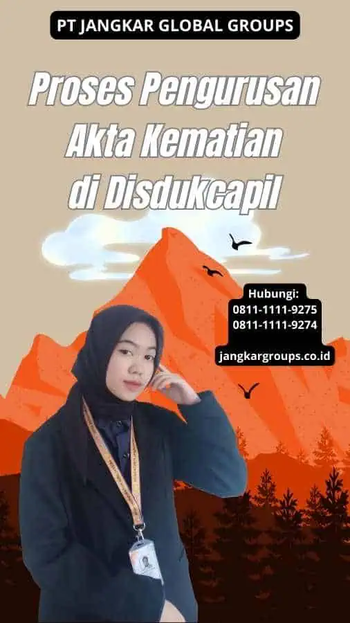 Proses Pengurusan Akta Kematian di Disdukcapil