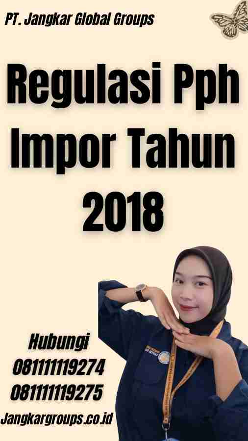 Regulasi Pph Impor Tahun 2018