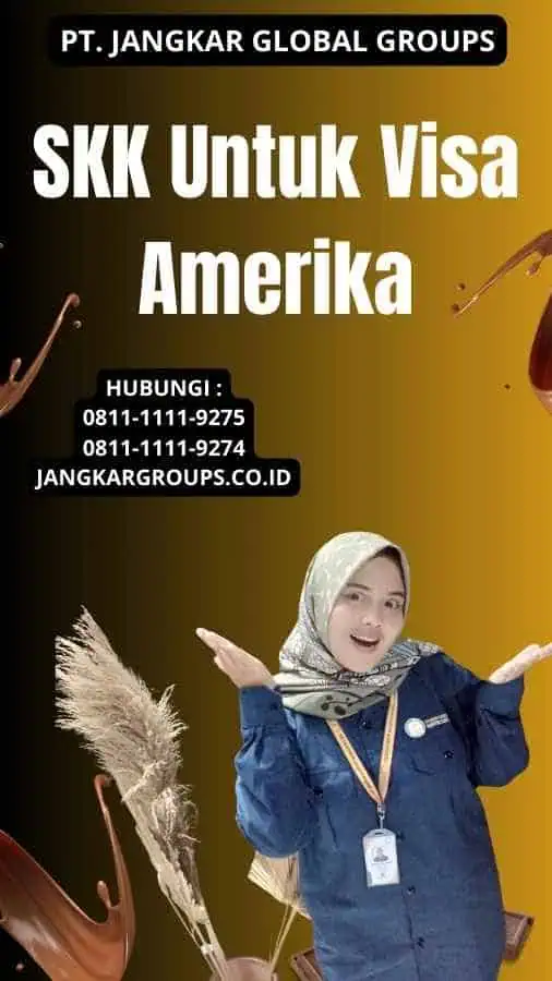 SKK Untuk Visa Amerika