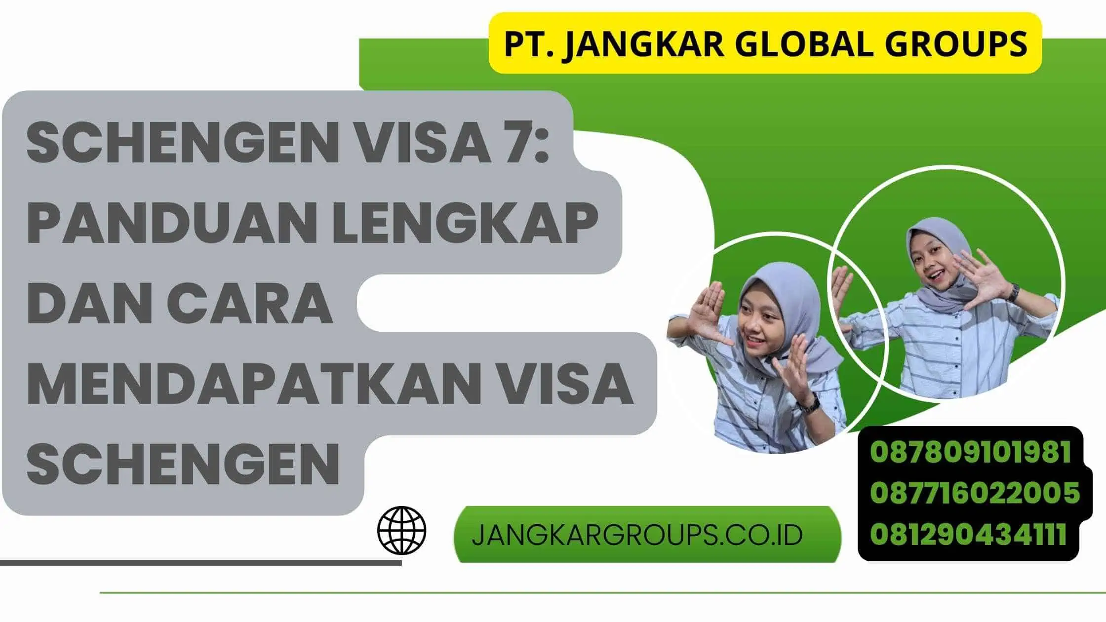 Schengen Visa 7: Panduan Lengkap dan Cara Mendapatkan Visa Schengen