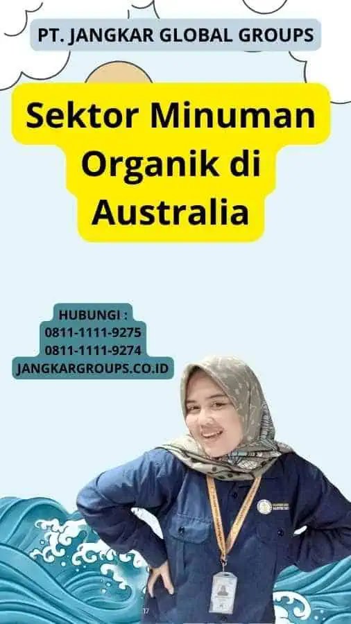 Sektor Minuman Organik di Australia