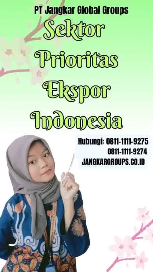 Sektor Prioritas Ekspor Indonesia