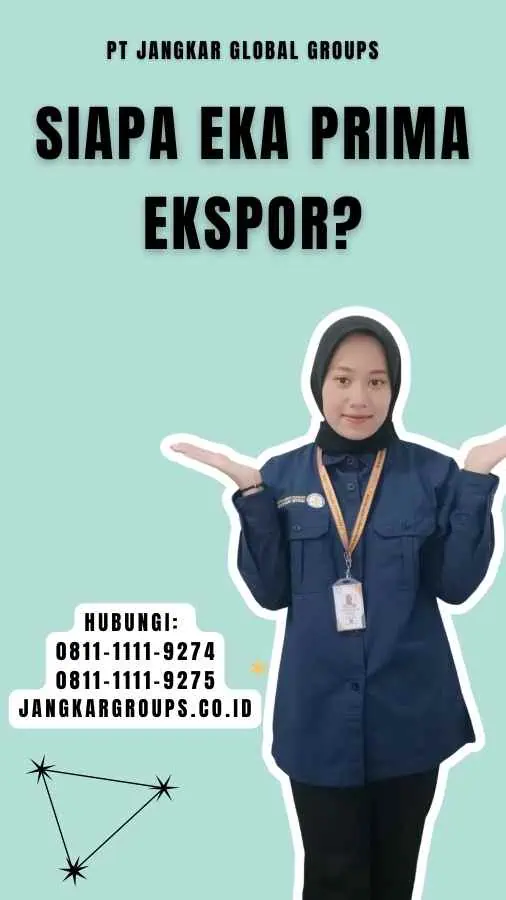 Siapa Eka Prima Ekspor