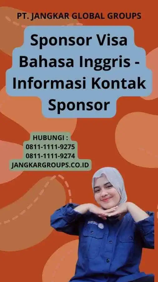 Sponsor Visa Bahasa Inggris - Informasi Kontak Sponsor