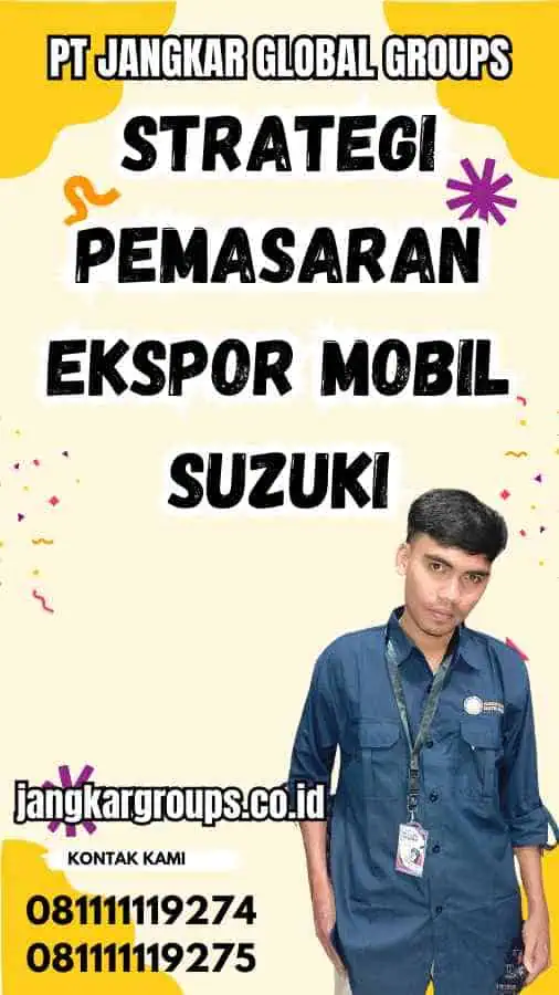 Strategi Pemasaran Ekspor Mobil Suzuki