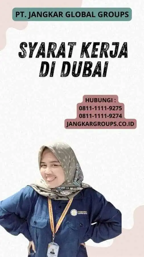 Syarat Kerja Di Dubai